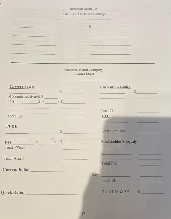 trial balance for the Broomall Retail Corporation, prepare the company's Income Statement,