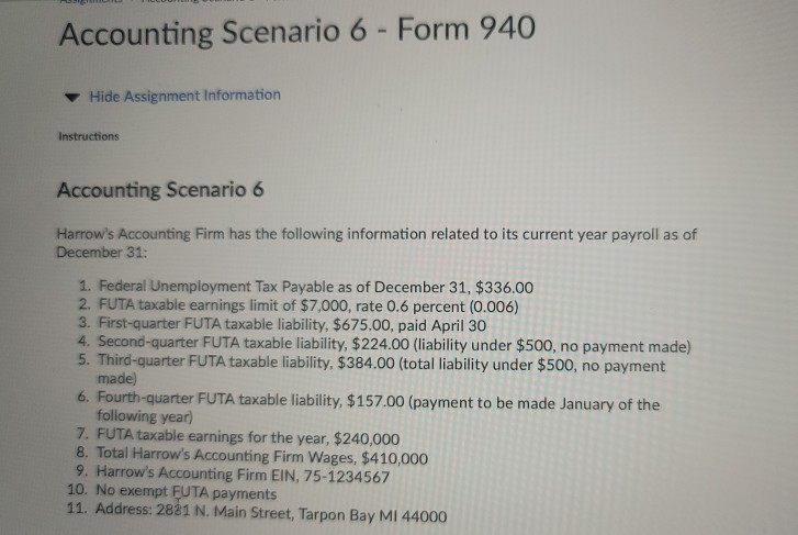  Accounting Scenario 6 - Form 940 Hide Assignment Information Instructions Accounting