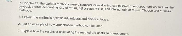  In Chapter 24, the various methods were discussed for evaluating capital