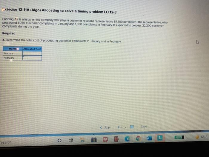  Exercise 12-11A (Algo) Allocating to solve a timing problem LO 12-3