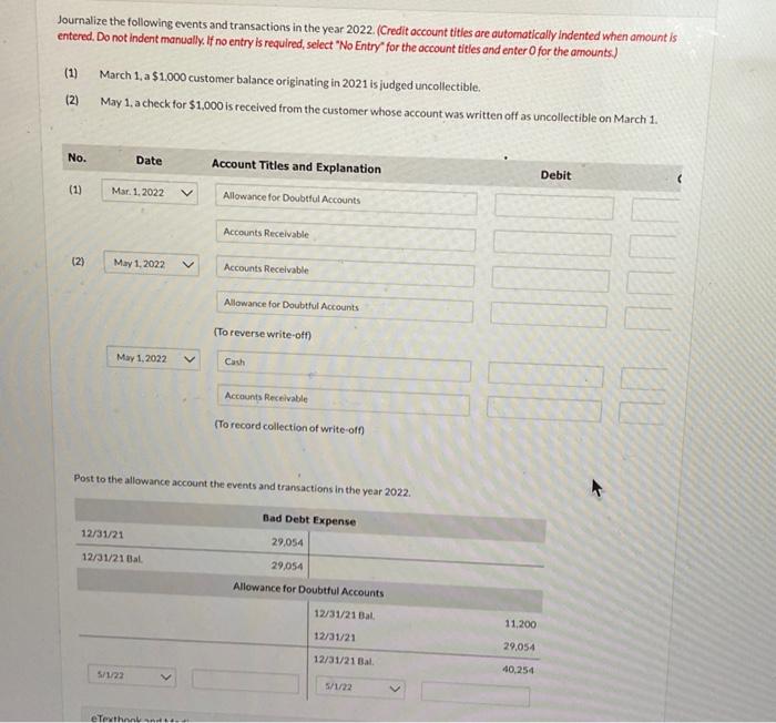31, 2021. At December 31,2021, the unadjusted balance in Allowance for Doubtful