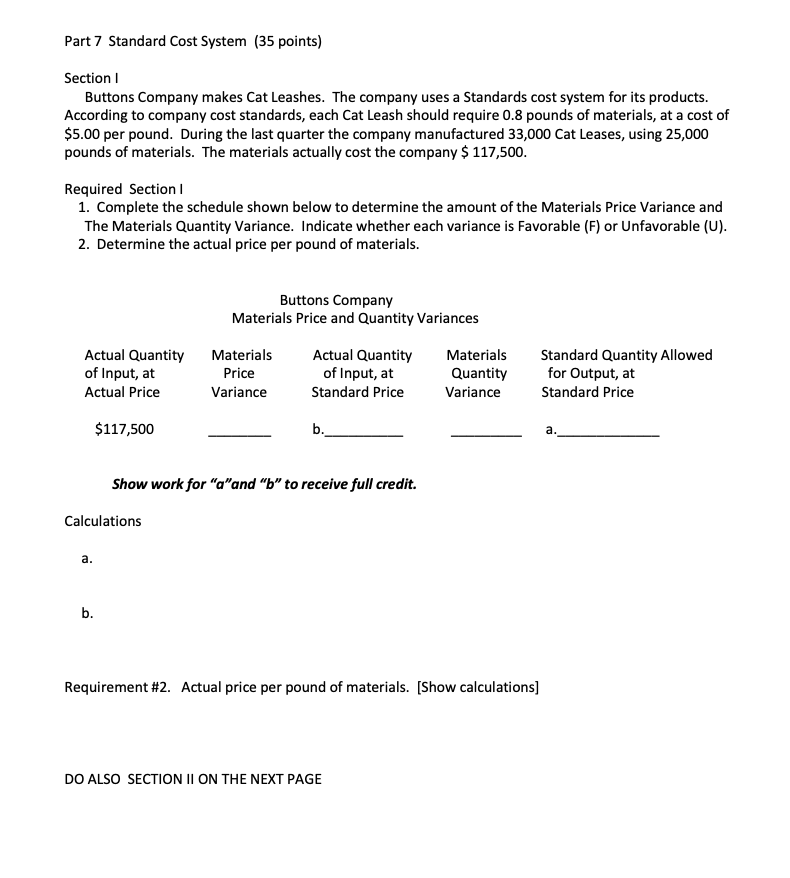 Part 7 Standard Cost System (35 points) Section 1 Buttons Company