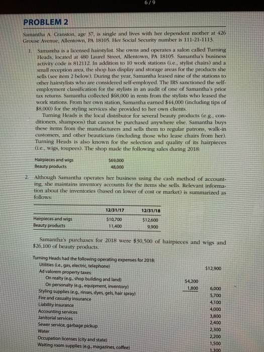  6/9 PROBLEM 2 Samantha A. Cranston, age 37, is single and
