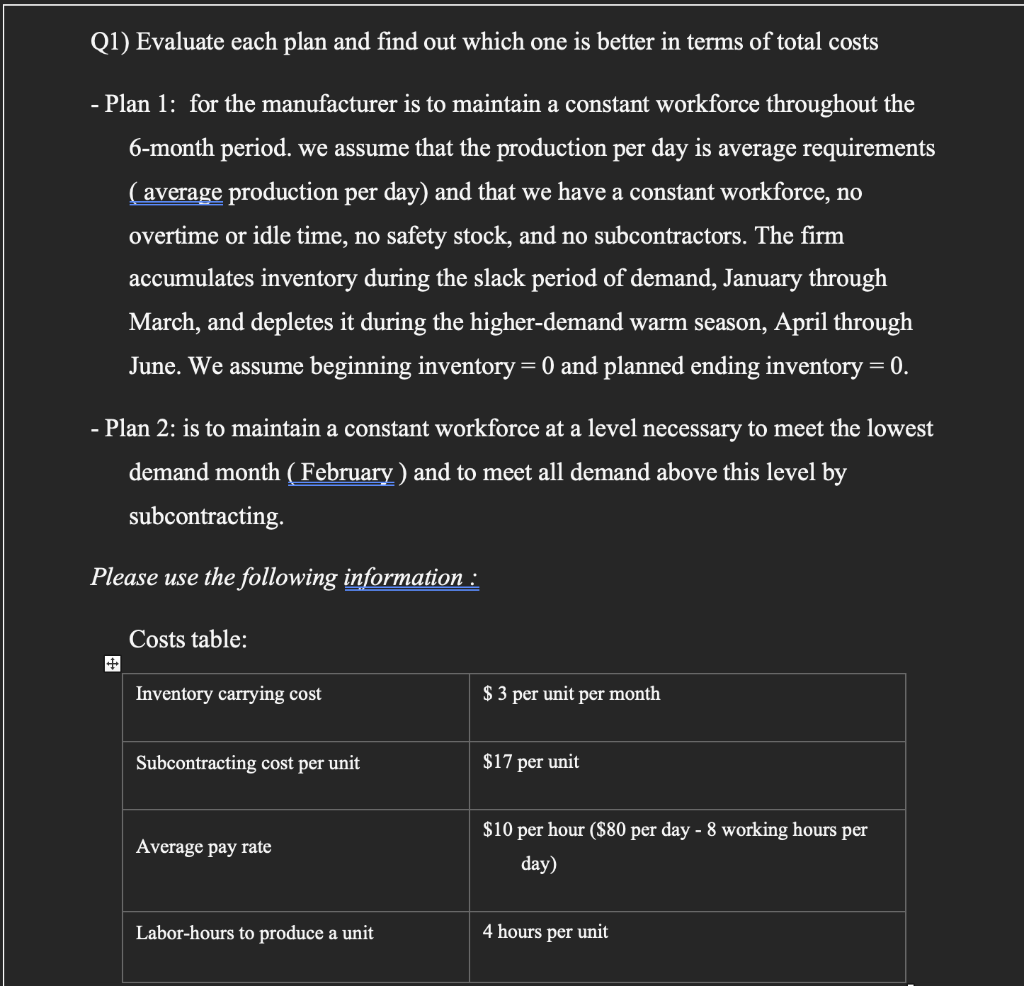 Q1) Evaluate each plan and find out which one is better