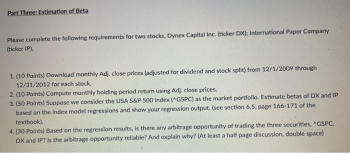  i just need help with part 4 Part Three: Estimation of