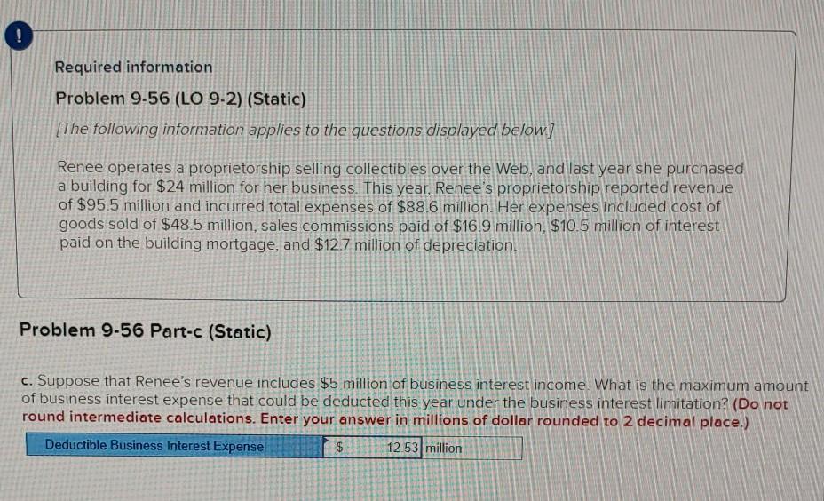  O Required information Problem 9-56 (LO 9-2) (Static) [The following information