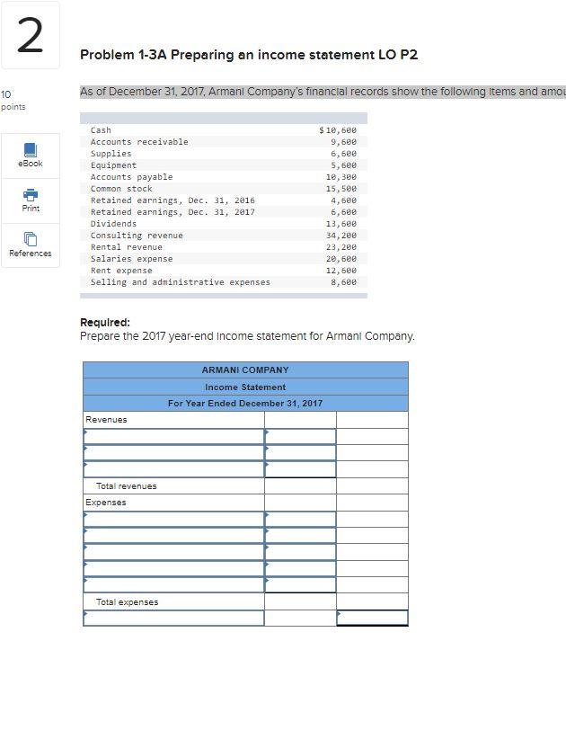  N Problem 1-3A Preparing an income statement LO P2 10 points