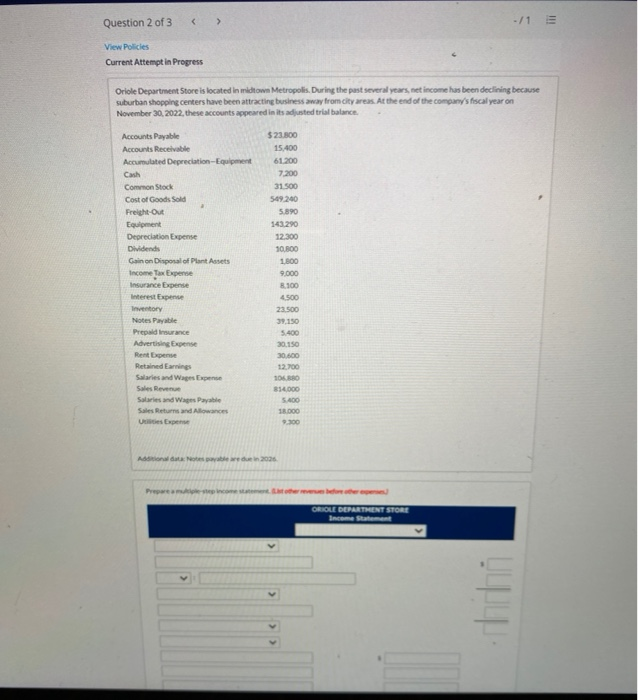  Question 2 of 3 View Policies Current Attempt in Progress Oriole