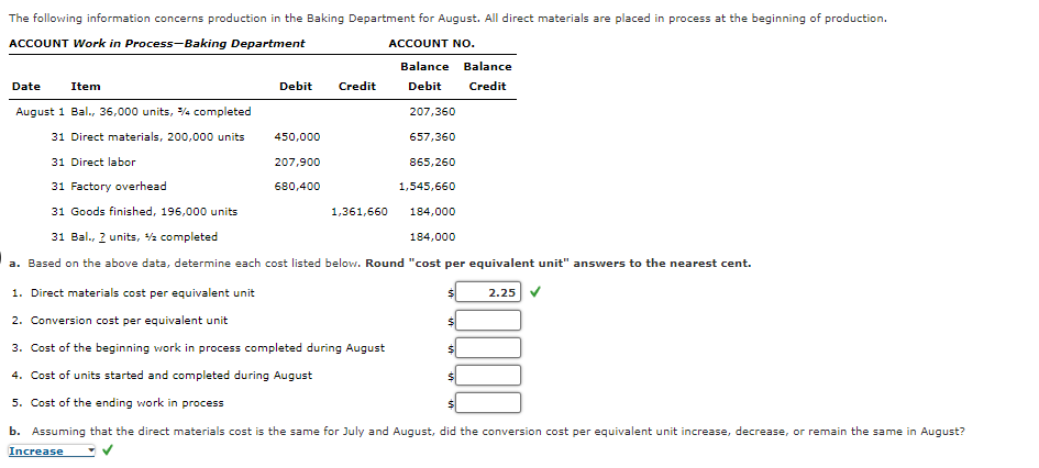  ACCOUNT Work in Process-Baking Department a. Based on the above data,