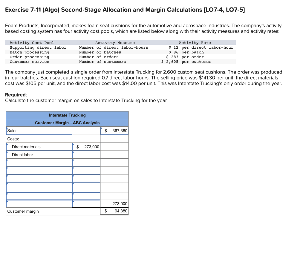 Exercise 7-11 (Algo) Second-Stage Allocation and Margin Calculations (LO7-4, LO7-5) Foam