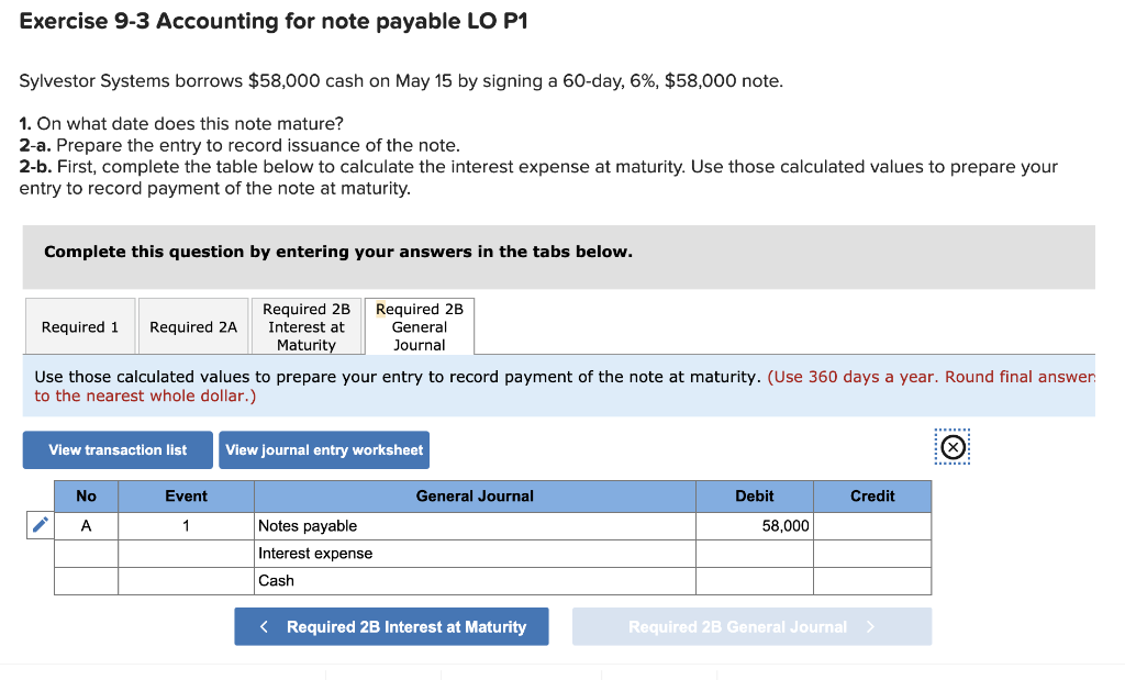 $58,000 cash on May 15 by signing a 60-day, 6%, $58,000 note.