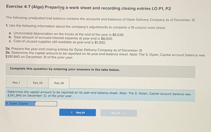 December 31. 1. Use the following information about the company's adjustments to