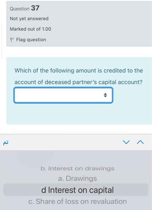 out of 1.00 Flag question In which of the following situations revaluation