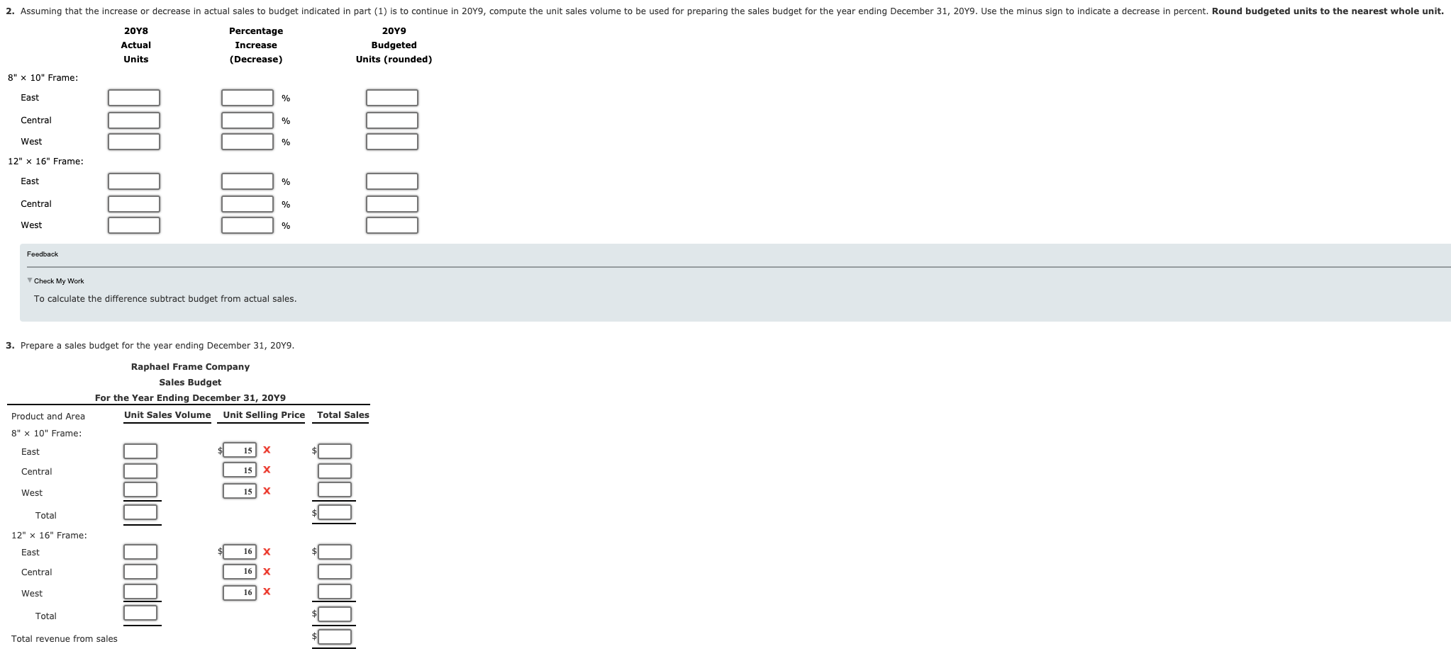 rn o West 2. Assuming that the increase or decrease in actual