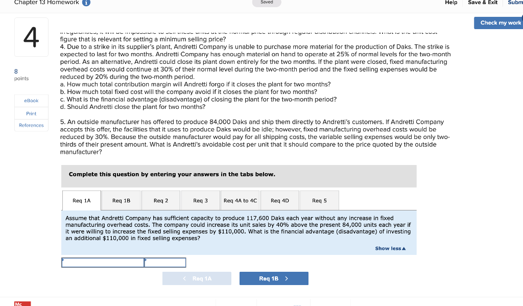my work 4 Andretti Company has a single product called a Dak.