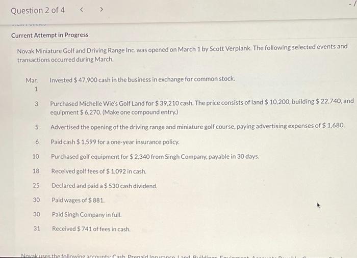  ! Question 2 of 4 Current Attempt in Progress Novak Miniature