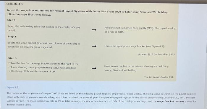 answer all parts please Example 4-4 To use the wage bracket method