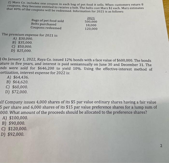  I need all the final answers without explain 2) Marz Co.