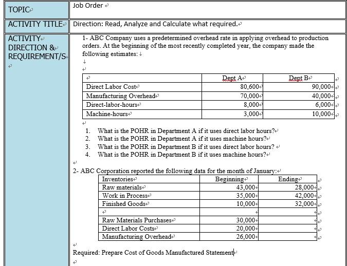  Please write from Computer or Laptop Subject : MANAGERIAL ACCOUNTING Job