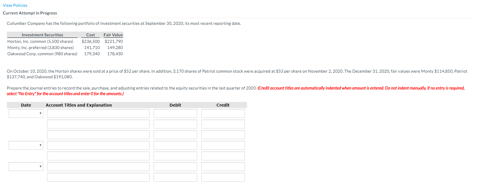  View Policies Current Attempt in Progress Cullumber Company has the following