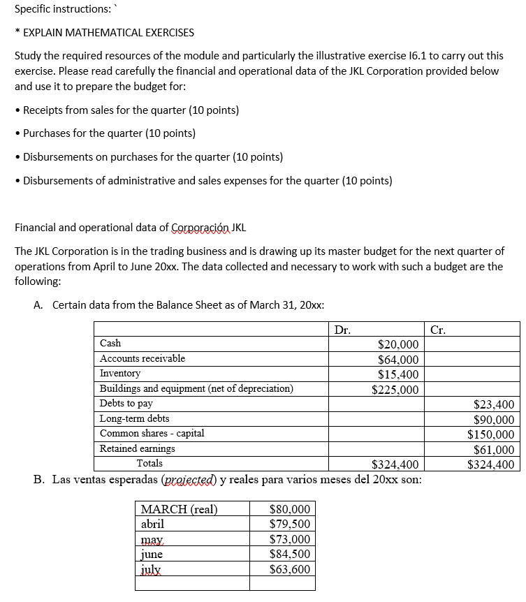  Specific instructions: * EXPLAIN MATHEMATICAL EXERCISES Study the required resources of