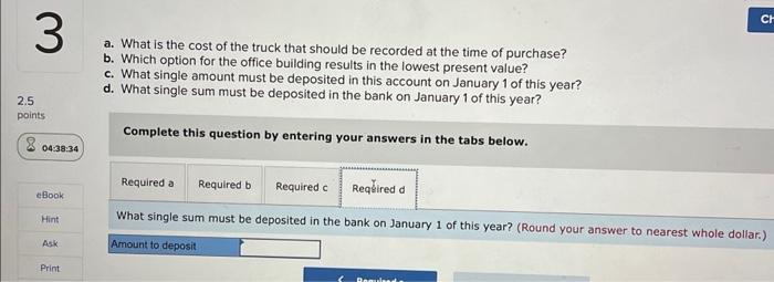 the tables provided. a. Bought a delivery truck and agreed to pay