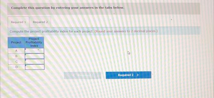 18,600 70.000 236,600 $ 43,400 Exercise 13-8 Part 1 Required: 1a. Compute