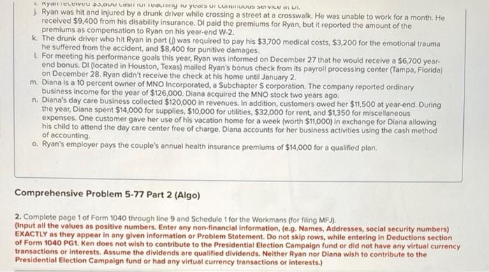 following information applies to the questions displayed below.) Diana and Ryan Workman