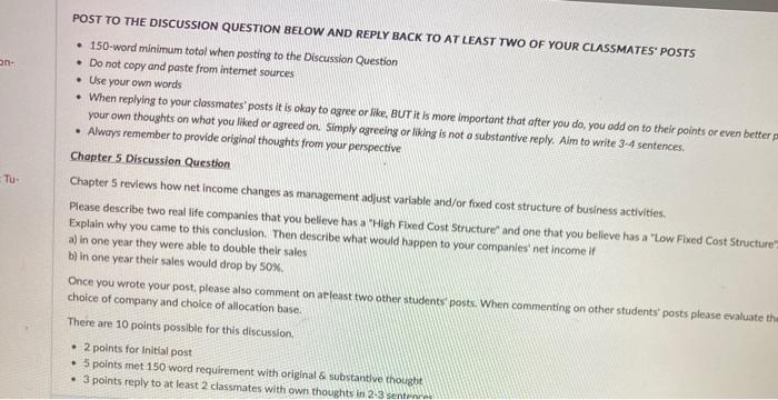  On- Tu- POST TO THE DISCUSSION QUESTION BELOW AND REPLY BACK