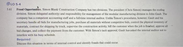 please answer question 5.61 and do the required @LO 5-4 5.61 Fraud