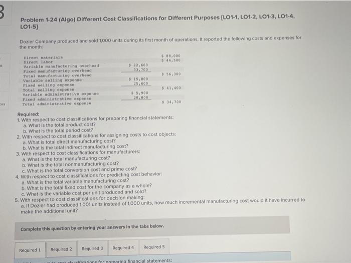  3 Problem 1-24 (Algo) Different Cost Classifications for Different Purposes (L01-1,