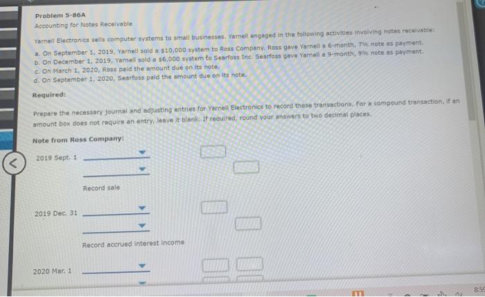  Problem 5-86A Accounting for Notes Receivable Yarnell Electronics dels computer systems
