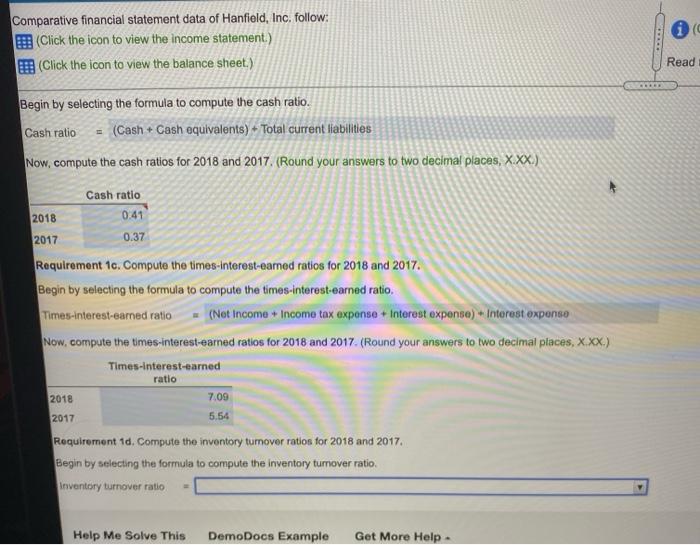 Comparative financial statement data of Hanfield, Inc. follow: E (Click the