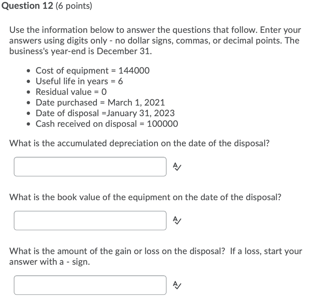  Question 12 (6 points) Use the information below to answer the