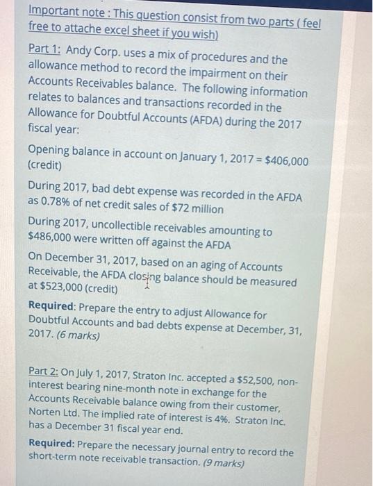  Important note : This question consist from two parts (feel free