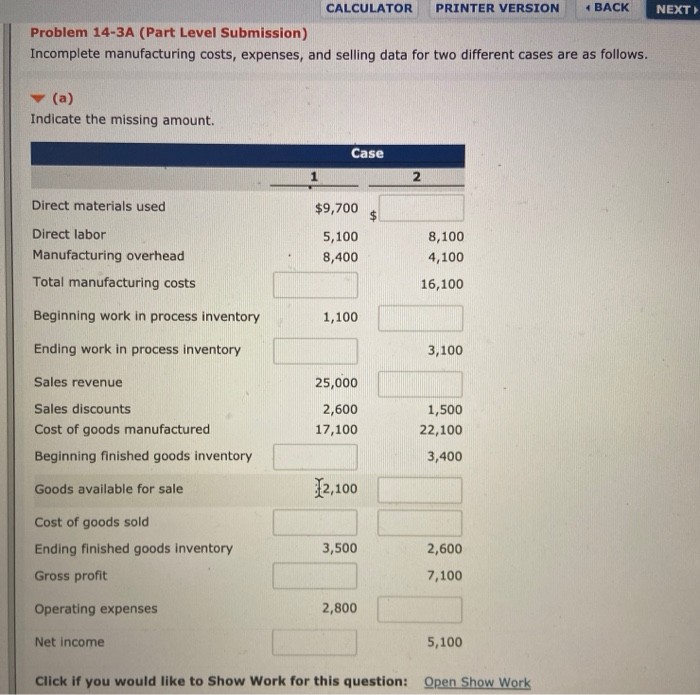  CALCULATOR PRINTER VERSION BACK NEXT Problem 14-3A (Part Level Submission) Incomplete
