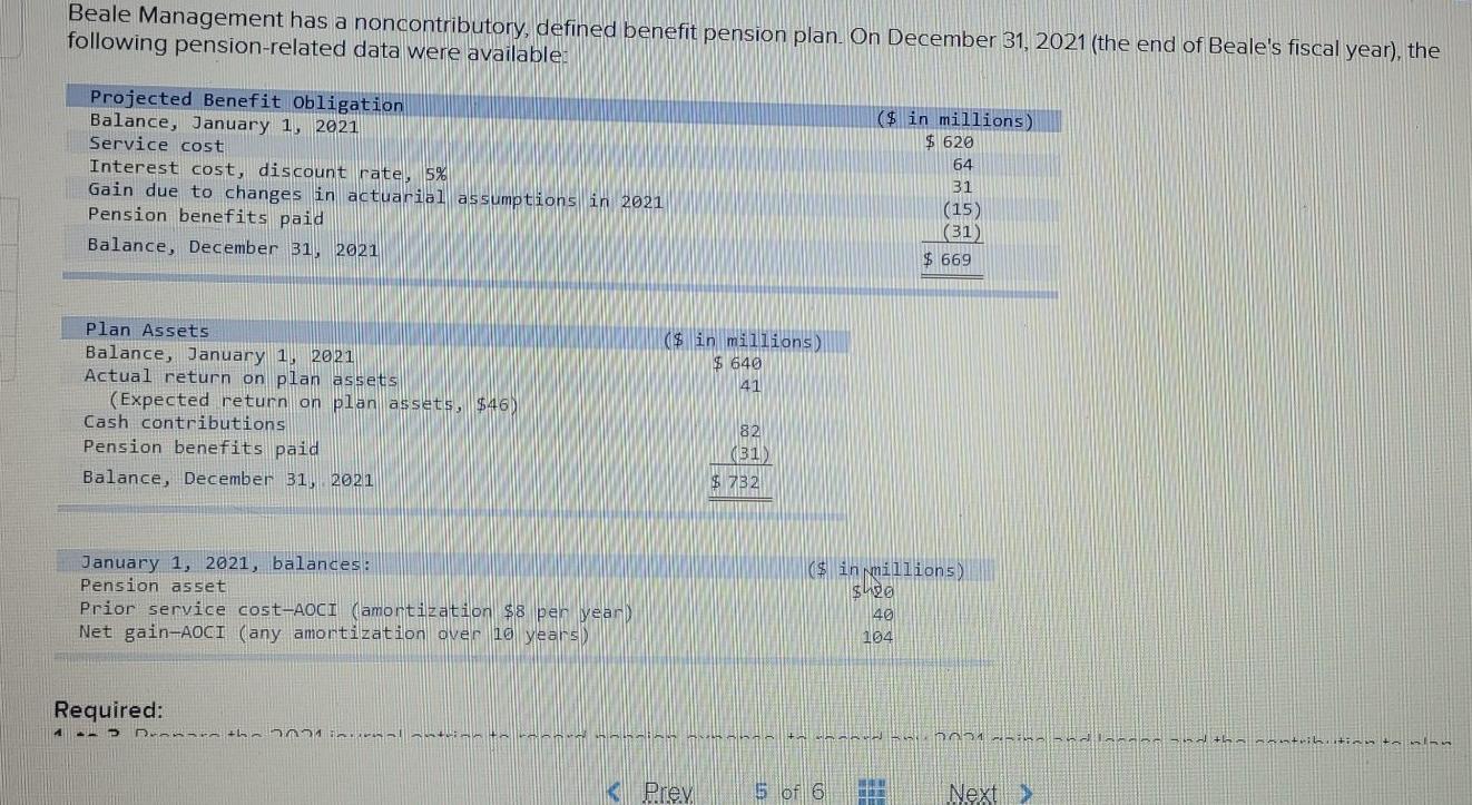 answer and explanation please Beale Management has a noncontributory, defined benefit