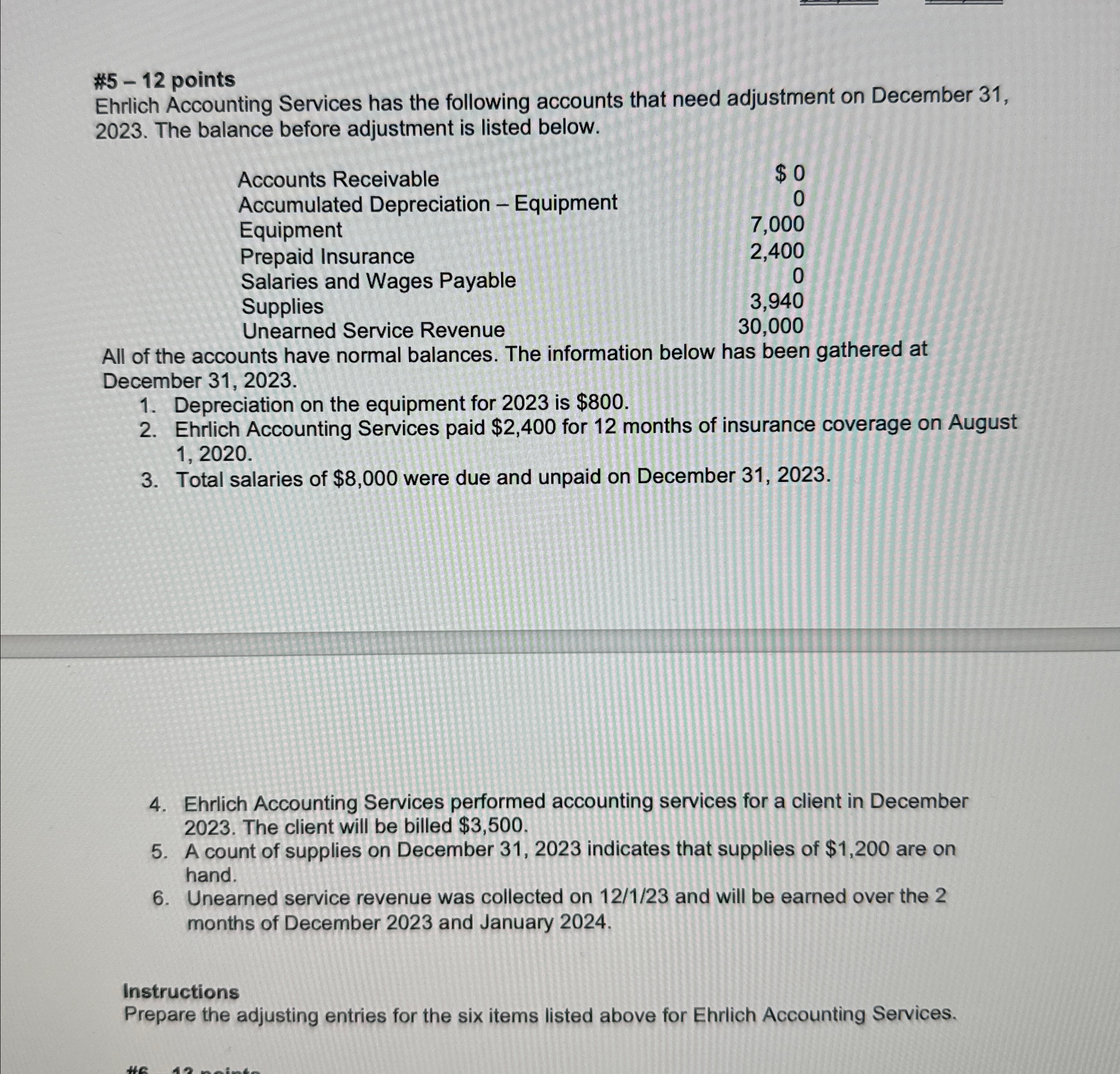  #5-12 points Ehrlich Accounting Services has the following accounts that need