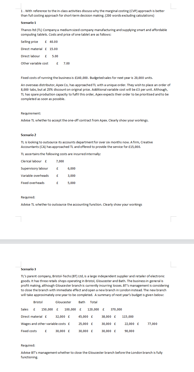  1. With reference to the in-class activities discuss why the marginal
