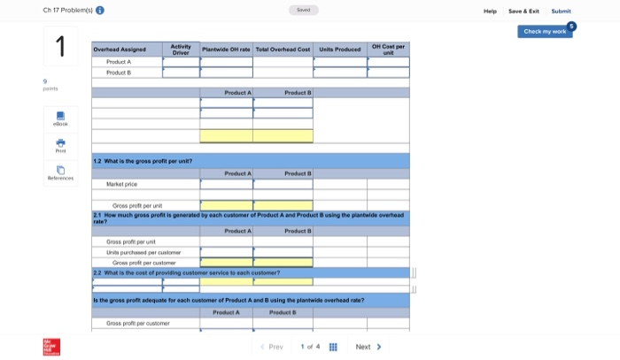 Problem 17-1A Comparing costs using ABC with the plantwide overhead rate LO