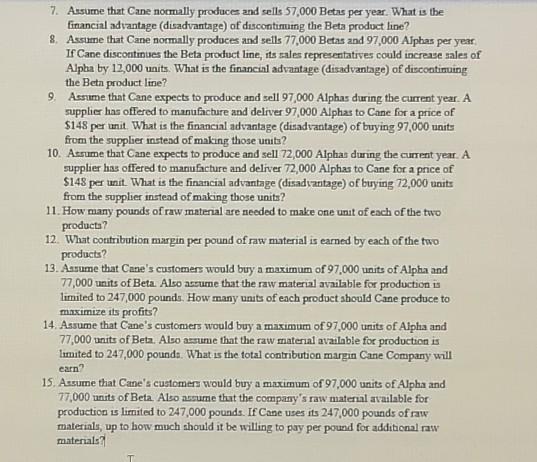 LO13-5, LO13-6) The following information applies to the questions displayed below) Cane