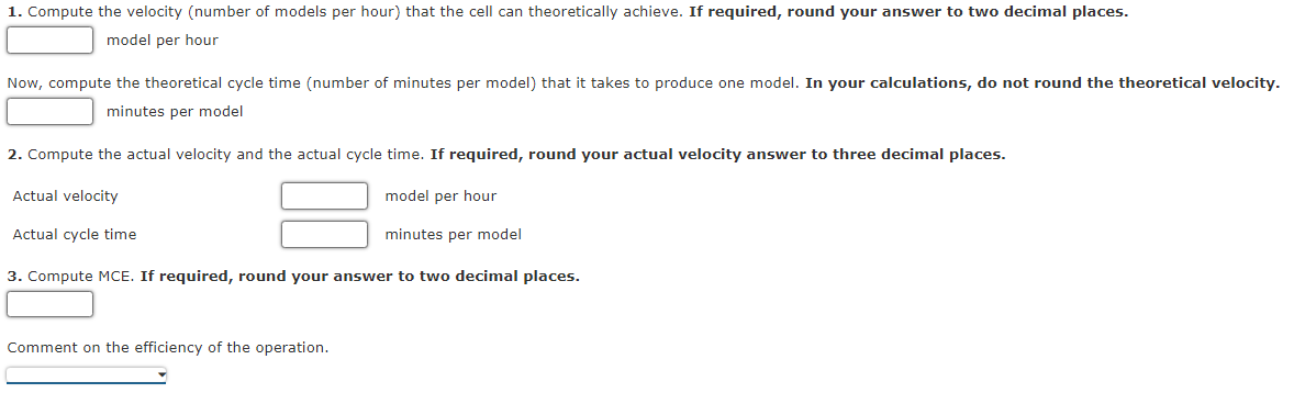 JIT system in place. Each manufacturing cell is dedicated to the production