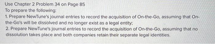can somebody help me with this question? Use Chapter 2 Problem 34
