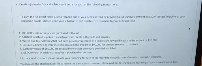  Create a journal entry and a T-Account entry for each of