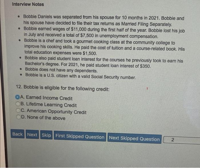 Interview Notes Bobbie Daniels was separated from his spouse for 10