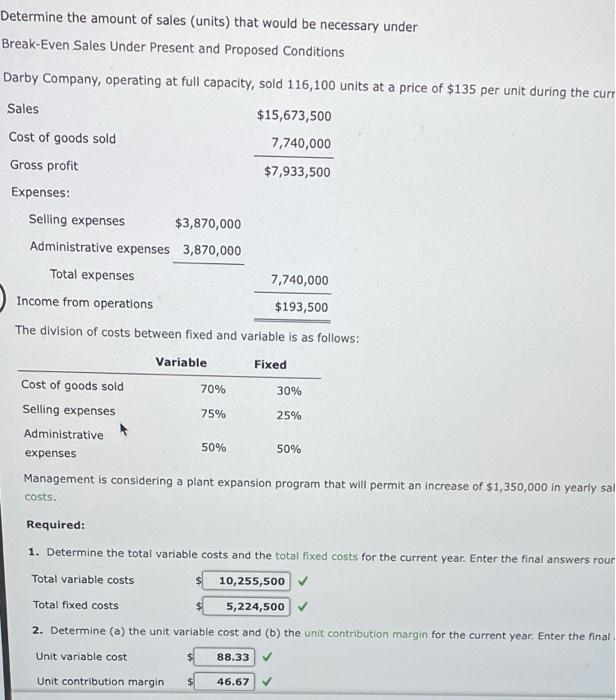 please help me with this question. thanks Determine the amount of sales