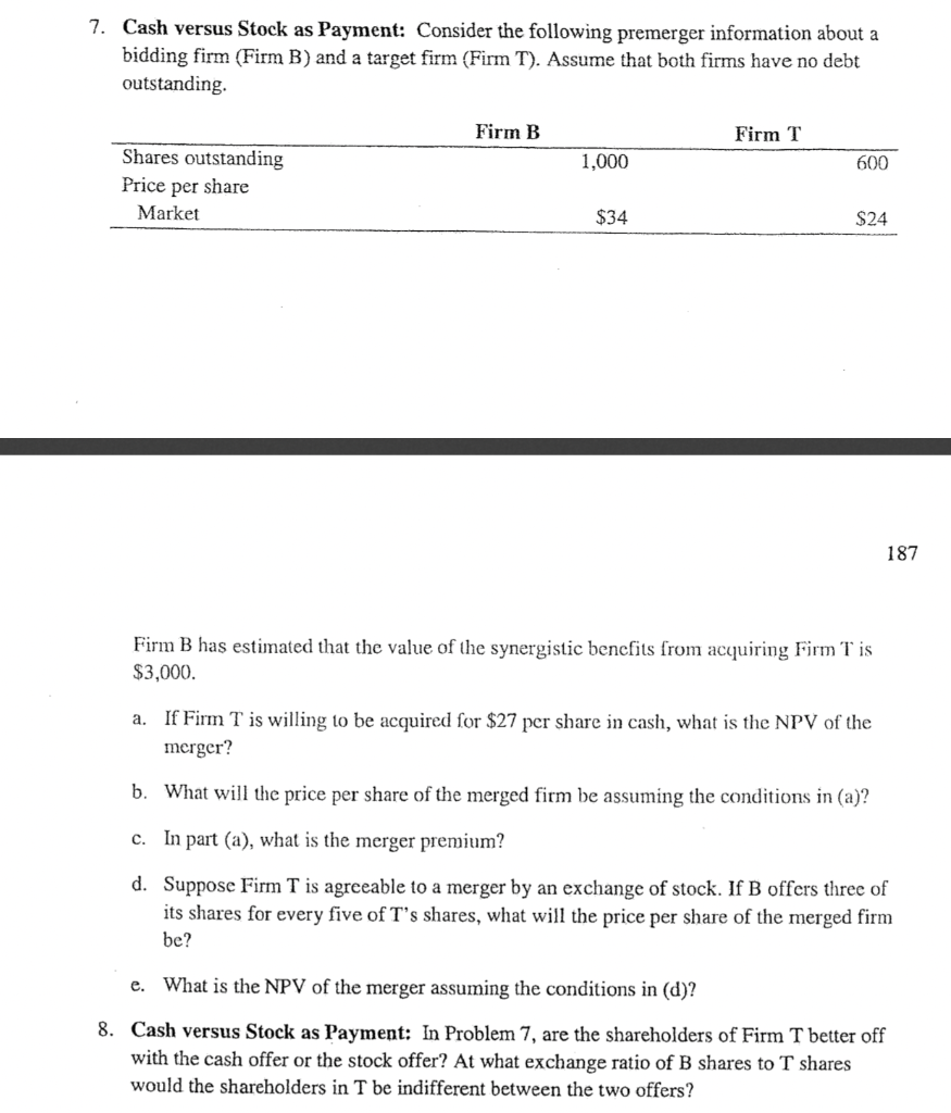  please help with question 8 7. Cash versus Stock as Payment: