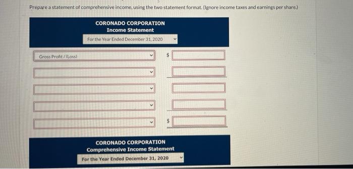  Prepare a statement of comprehensive income, using the two statement format.