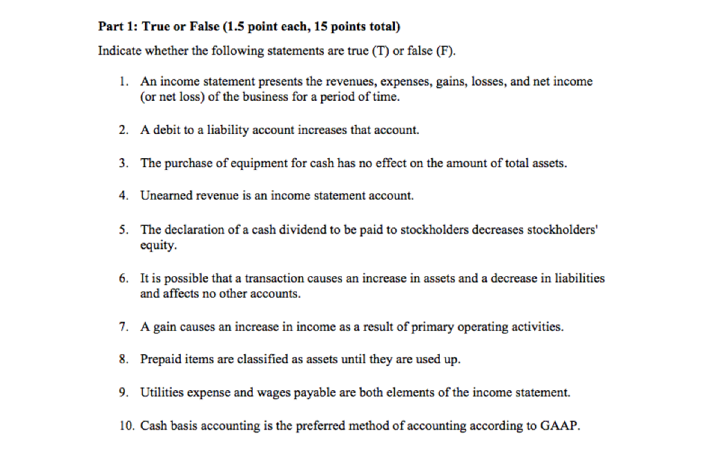  Part 1: True or False (1.5 point each, 15 points total)