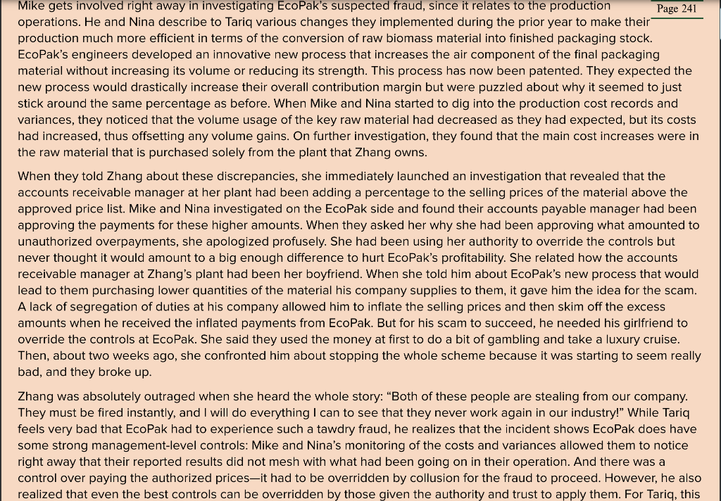 First picture is the question, next two are case study. Read the